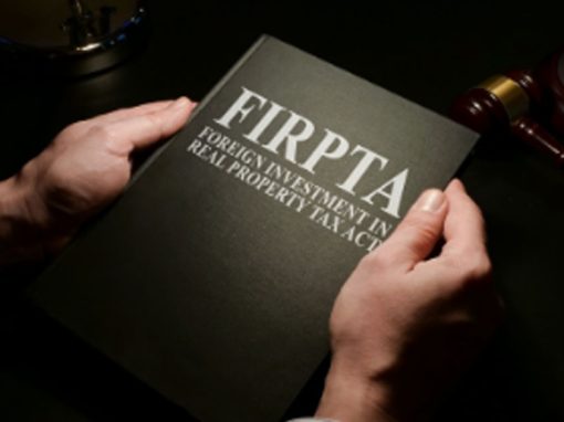 What is FIRPTA? A Guide for Buyers and Sellers in M&A Deals