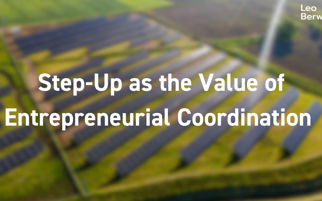 Step-Up as the Value of Entrepreneurial Coordination